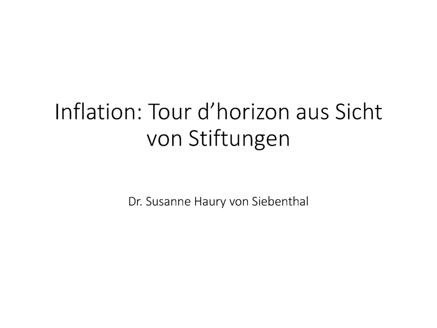 2022-05-12_Referat Haury von Siebenthal_Inflation Tour d’horizon aus Sicht von Stiftungen_V2.png