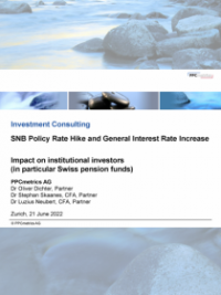 SNB Policy Rate Hike and General Interest Rate Increase: Impact on institutional investors (in particular Swiss pension funds)